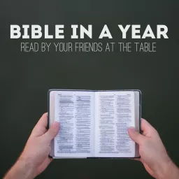 Bible in a Year - the table. Podcast artwork