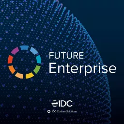 IDC - Future Enterprise Podcast artwork