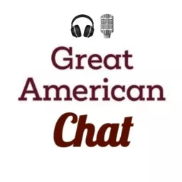 Great American Chat Podcast artwork