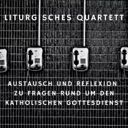 Liturgisches Quartett Podcast artwork