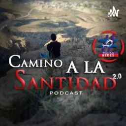 Camino a la Santidad Podcast artwork