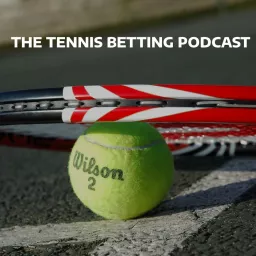 The Tennis Betting Podcast artwork