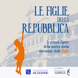 Le Figlie della Repubblica Podcast artwork
