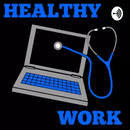 Healthy Work