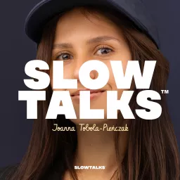 Slow Talks Podcast artwork