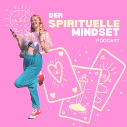 Der Spirituelle Mindset Podcast artwork