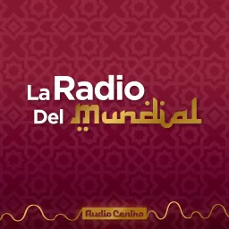 La Radio del Mundial Podcast artwork