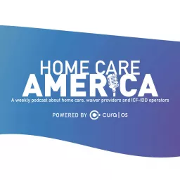 Home Care America Podcast artwork