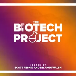 The Biotech Project Podcast artwork