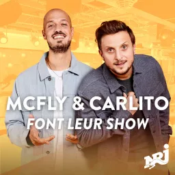 Mcfly & Carlito sur NRJ Podcast artwork