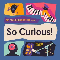 So Curious! Podcast artwork