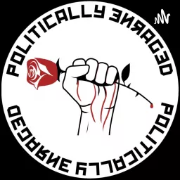 Politically Enraged Podcast artwork