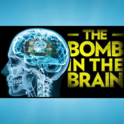 Bomb in the Brain - Freedomain Playlist Podcast artwork