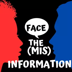 Face the MisInformation Podcast artwork