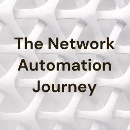 The Network Automation Journey