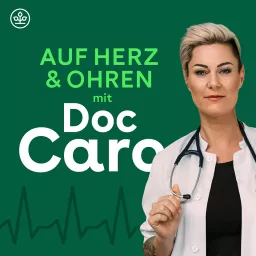 Auf Herz & Ohren mit Doc Caro Podcast artwork