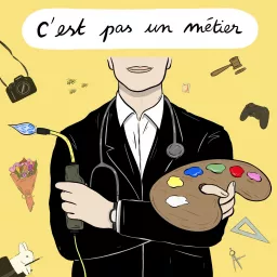C'est Pas Un Métier Podcast artwork
