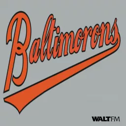 Baltimorons Podcast artwork
