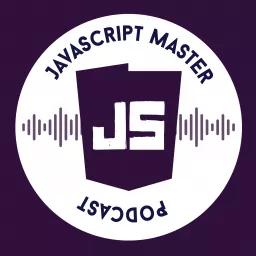 JavaScript Master Podcast