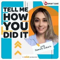 Tell Me How You Did It Podcast artwork