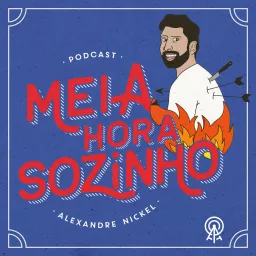 MEIA HORA SOZINHO Podcast artwork