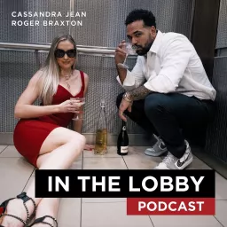 In the Lobby Podcast artwork