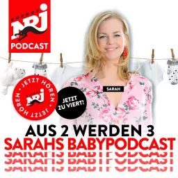 Aus 2 werden 3 - Sarahs Babypodcast artwork