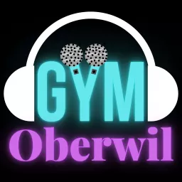 Gym Oberwil Podcast artwork