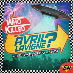 Who Killed Avril Lavigne? Podcast artwork