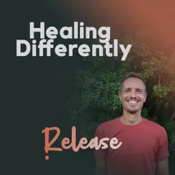 Healing Differently - Release CFS