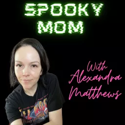 Spooky Mom Podcast artwork