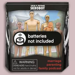 Batteries not included Podcast artwork