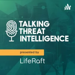 Talking Threat Intelligence Podcast artwork