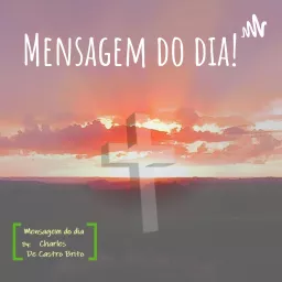 Mensagem do dia!