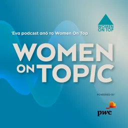 Women On Topic Podcast artwork