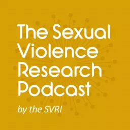 The Sexual Violence Research Podcast