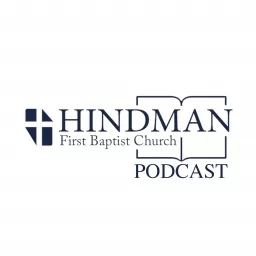 Hindman First Baptist Church Podcast artwork