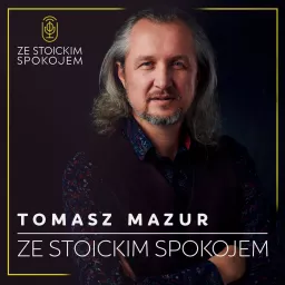 Ze stoickim spokojem