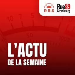 L'actu de la semaine à Strasbourg