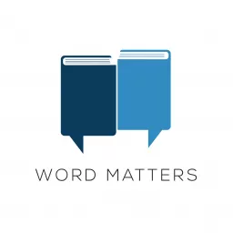 Word Matters Podcast artwork