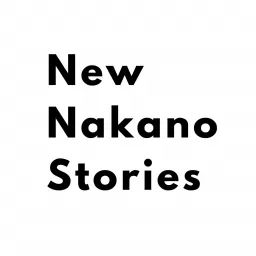 NewNakanoStories Podcast artwork