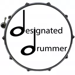 Designated Drummer Podcast artwork