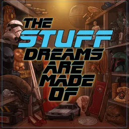 The Stuff Dreams Are Made Of Podcast artwork