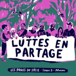 Les Procès du siècle Podcast artwork