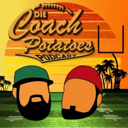 Die Coach Potatoes - Der Football Podcast artwork