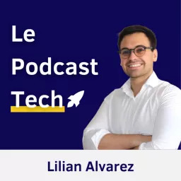 Le Podcast Tech artwork