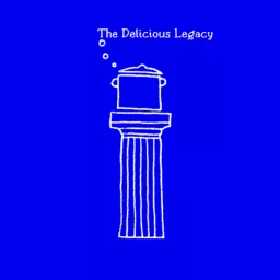 The Delicious Legacy Podcast artwork