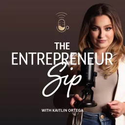 The Entrepreneur Sip for Creative Business Women