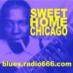 Sweet Home Chicago Podcast artwork