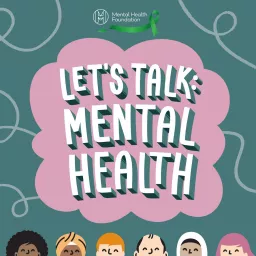 Let's Talk: Mental Health Podcast artwork